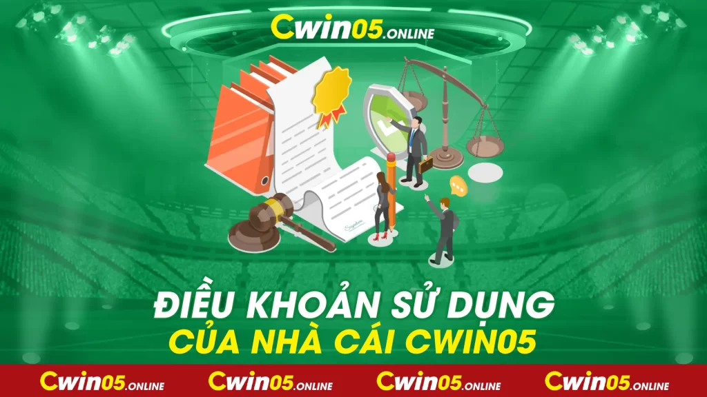 Điều khoản sử dụng nhà cái cwin05